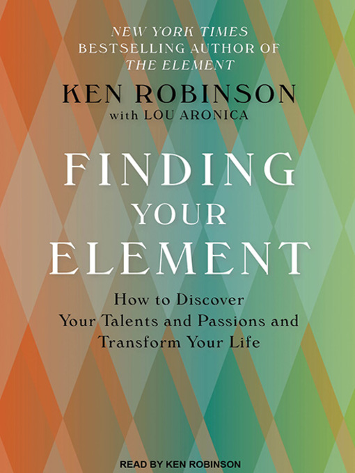 Title details for Finding Your Element by Lou Aronica - Available